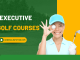 Executive Golf Courses
